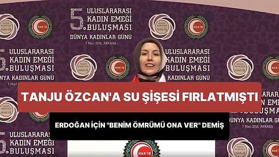 Tanju Özcan'a Su Şişesi Fırlatan Hacer Çınar'ın Erdoğan İçin 'Benim Ömrümü Ona Ver' Dediği Anlar Gündem Oldu