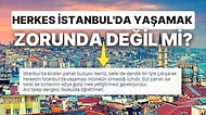 İstanbul'da Hayatın Pahalı Olmasını Arz Talep Dengesine Bağlayan Kullanıcıya Yapılan Yorumlar Düşündürdü