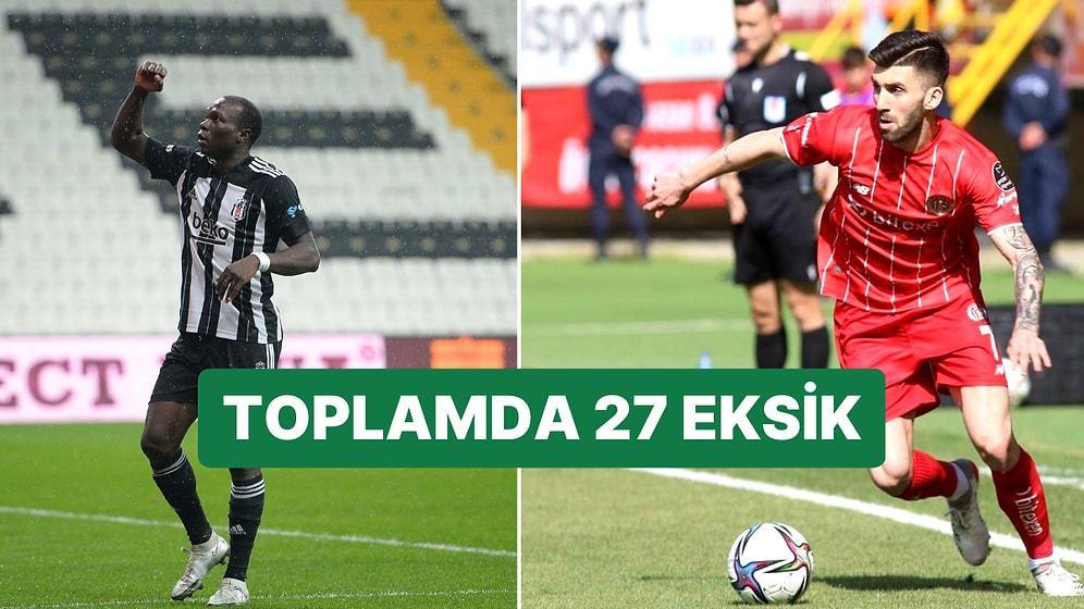 27 Futbolcu Sahada Olamayacak! Beşiktaş - Antalyaspor Maçında Kimler Oynamayacak?