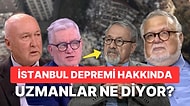 Olası Büyük İstanbul Depremi Hakkında Hangi Uzman Ne Düşünüyor?