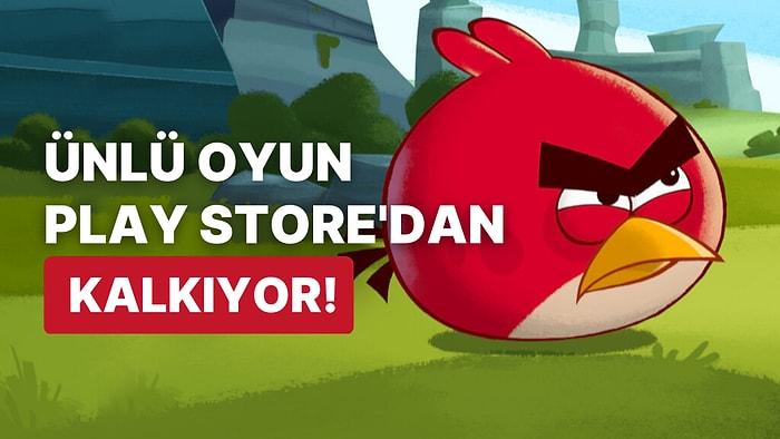 Angry Birds Play Store'dan Kaldırılıyor: Peki Ama Neden?