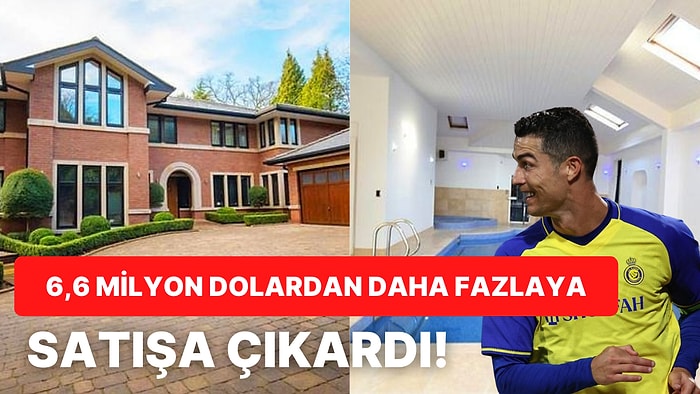 Cristiano Ronaldo İngiltere'deki Malikanesini 6.6 Milyon Dolara Satışa Çıkardı!