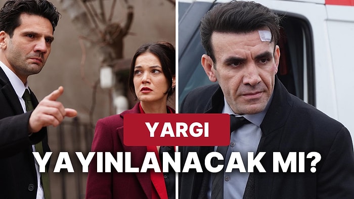 Yargı Bugün Yayınlanacak mı? 26 Şubat Yargı Yeni Bölümü Var mı?