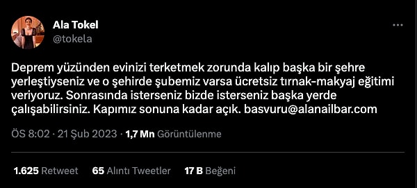 Deprem dolayısıyla kendi şehrini, evini terketmek durumunda kalan ve farklı illere yerleşen depremzedeler için, bulundukları ilde şubeleri varsa ücretsiz tırnak ve makyaj eğitimi sunacaklarını Twitter hesabından duyurdu.