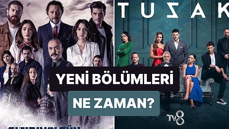 Tuzak ve Sıfırıncı Gün Dizilerinin Yayın Tarihi Belli Oldu! Tuzak ve Sıfırıncı Gün Ne Zaman Yayınlanacak?