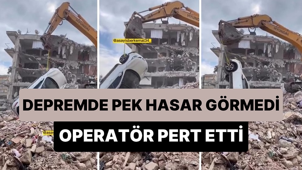 Depremde Pek Hasar Almayan Aracı Enkazların Arasından Çıkarmak İsterken Pert Eden İş Makinesi Operatörü