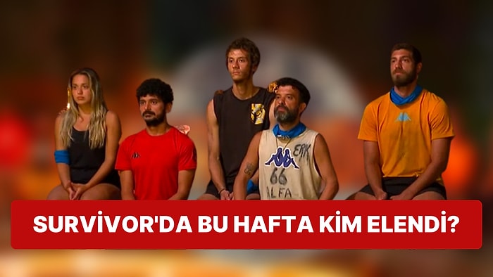 Yeniden Yayınlanmaya Başlamasının Ardından İlk Eleme Gerçekleşti: Survivor'da Bu Hafta Kim Elendi?