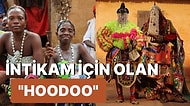 Kara Büyü mü, Değil mi? Vudu (Voodoo) İnancı Hakkında Duyunca Çok Şaşıracağınız İlginç Bilgiler