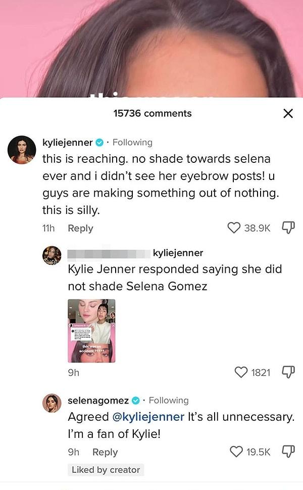 Daha sonra Kylie Jenner, bu olayı yayan ve olay hakkında teori üreten hesaba yorum yaparak haberi yalanladı. Selena Gomez ise Kylie Jenner'a destek oldu!