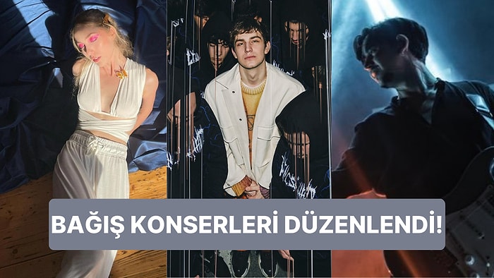 Ünlü İsimler Verecekleri Yardım Konserlerinde Aynı Sahneyi Paylaşacak!