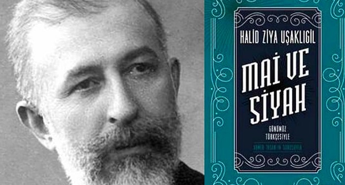 Türk Edebiyatının Unutulmaz Eseri Mai ve Siyah Kitabının Konusu Nedir, Kaç Sayfa?
