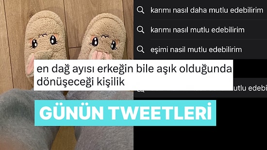 Aşık Olunca Dönülen Kişilikten Yaşlandığımızın Kanıtlarına Son 24 Saatin Viral Tweetleri