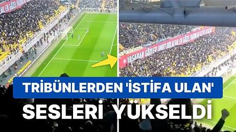 Fenerbahçe Tribünlerinden '20 Sene Oldu İstifa Ulan' Sloganları Yükseldi