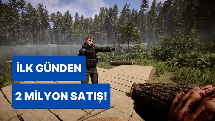 Sons Of The Forest Başarısına Başarı Katıyor: Bir Günde 2 Milyon Sattı