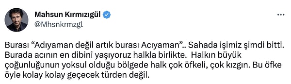 Ve Adıyaman'ın artık Acıyaman olduğunu söyledi.