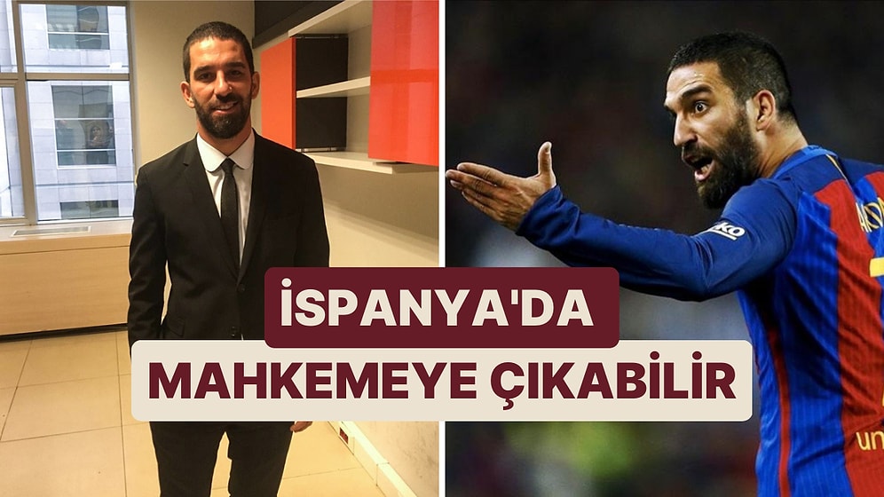 İspanya'da Arda Turan Hakkında Vergi Kaçırdığı İddiasıyla Soruşturma Açıldı