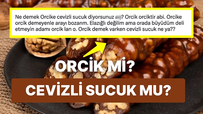 Twitter'ı Birbirine Düşüren "Cevizli Sucuk mu, Orcik mi?" Tartışmasına Gelen Birbirinden Komik Yorumlar