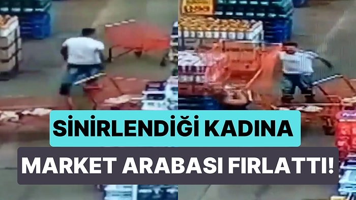 Kasada Sıra Beklerken Kendisine Israrla Çarpan Kadına Market Arabası Fırlatan Öfkeli Adam