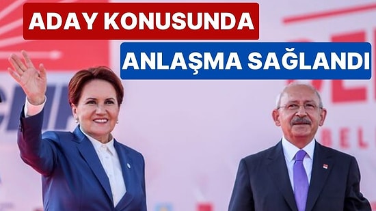 İddia: Kemal Kılıçdaroğlu ile Meral Akşener Anlaştı, Kılıçdaroğlu Cumhurbaşkanı Adayı Olacak