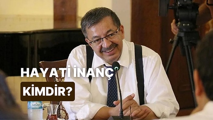 Hayati İnanç Kimdir, Kaç Yaşında? Hayati İnanç Hakkında Merak Edilenler