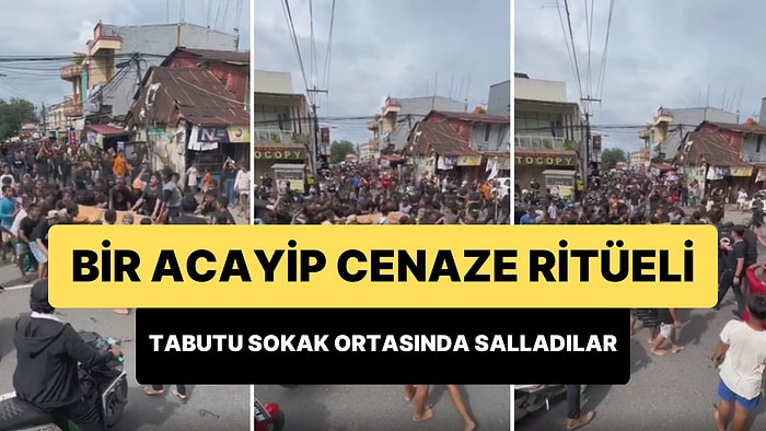 Bir Garip Cenaze Geleneği: Onlarca Kişi Sokak Ortasında Tabut Salladı