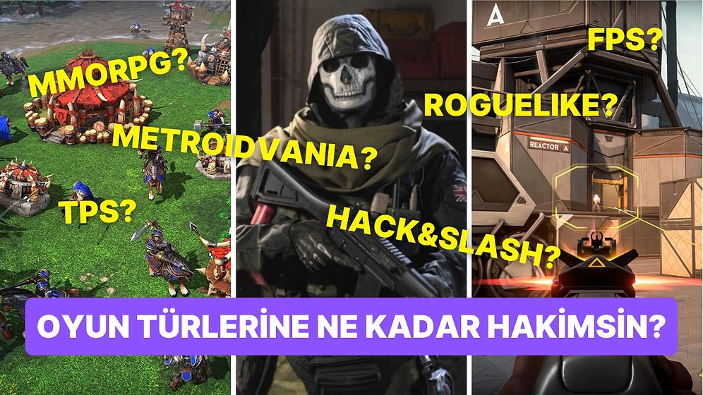 Oyun Türleri Hakkında Ne Kadar Bilgilisin?