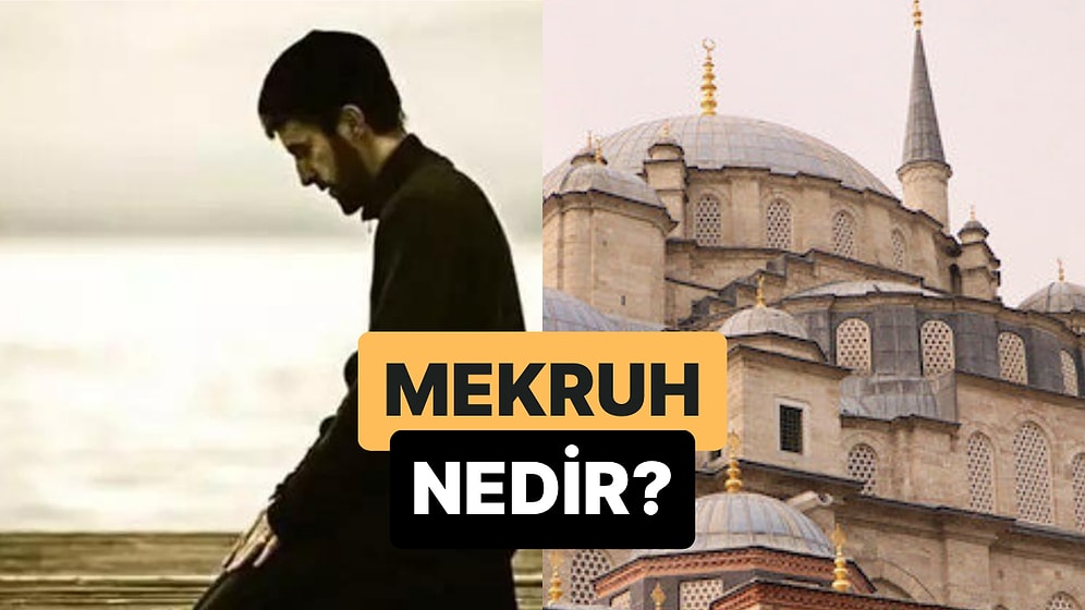 İslam Hukukunda Yapılması İstenmeyen Fakat Haram Olmayan İşler: Mekruh Nedir?