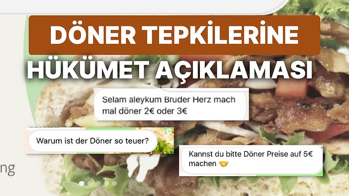 Almanya'da Döner Enflasyonu Hükümeti Korkuttu: "Düşürün Döner Fiyatlarını!"