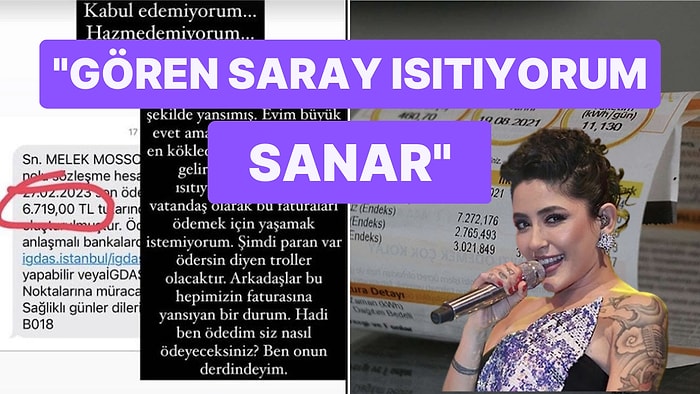 Melek Mosso Gelen Doğalgaz Faturasına İsyan Etti: "Hadi Ben Ödedim, Siz Nasıl Ödeyeceksiniz?"