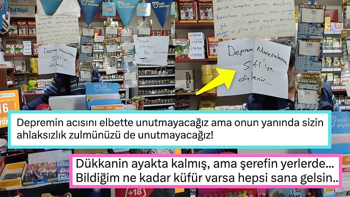 Siz Nasıl İnsanlarsınız? Kahramanmaraş'ta Bir Market "Deprem Maceralarınız 5 TL'ye Dinlenir" Tabelası Astı!