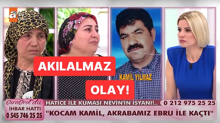 'Kocamız Üçüncünün Peşinde' Sözleriyle Esra Erol'a Çıkan Hatice ve Kuması Nevin Olayı