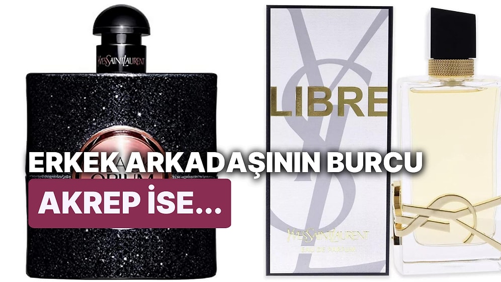 Bu Koku Nikah Masasına Bile Götürür! Erkeğini Burcuna Göre Etkileyebilmen İçin Seçebileceğin Kadın Parfümleri