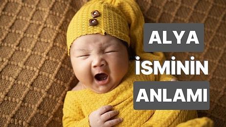Alya İsminin Anlamı Nedir? Alya Bebek Işığıyla İçinizi Isıtacak
