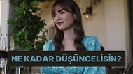 Evet/Hayır Testine Göre Düşünceli Biri misin?