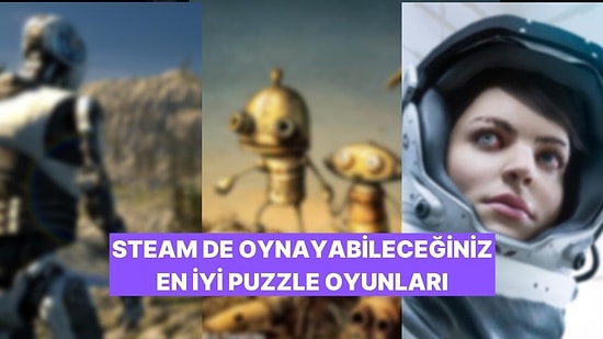 Kafa Yormayı Sevenler Buraya: Steam'de Oynayabileceğiniz En İyi Bulmaca Oyunları