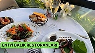 İstanbul’da Lezzet Şöleni Yaşayarak Güzel Anılar Biriktireceğiniz En İyi Balık Restoranları