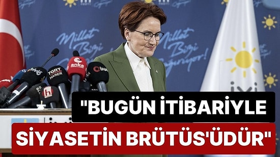 Fatih Portakal: “Siyasetin Bugün İtibariyle Brütüs’ü Meral Akşener’dir”