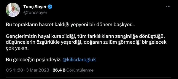 Soyer, Kılıçdaroğlu’nu etiketleyerek “Bu toprakların hasret kaldığı yepyeni bir dönem başlıyor... Gençlerimizin hayal kurabildiği, tüm farklılıkların zenginliğe dönüştüğü, düşüncelerin özgürlükle yeşerdiği, doğanın zulüm görmediği bir gelecek çok yakın.Bu geleceğin peşindeyiz.” ifadelerini kullandı.