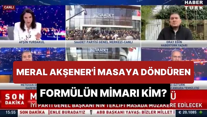 Gazeteci Metehan Demir, Meral Akşener'in 'Altılı Masa'ya Dönmesini Sağlayan Formülün Kaynağını Açıkladı