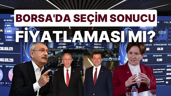 Borsa İstanbul 6'lı Masa'ya Geri Döndü: Millet İttifakı'nda Mutabakat Piyasaya Moral Verdi