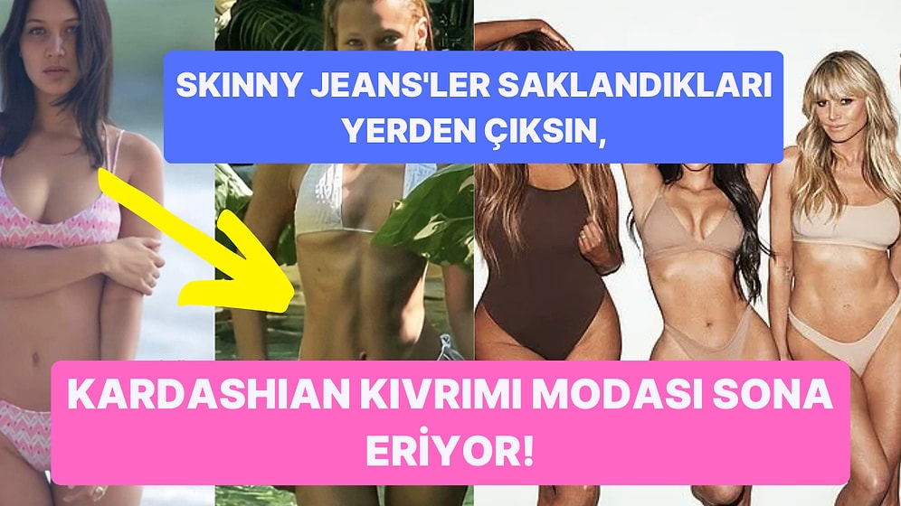 Ünlü Mankenler Arasında Yeniden Hortlayan '0 Beden Modası' Güzellik Algılarını Tekrar Değiştiriyor