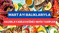 Mart Ayı Balıklarını Kullanarak Hazırlayabileceğiniz Birbirinden Lezzetli ve Şifa Dolu Tarifler