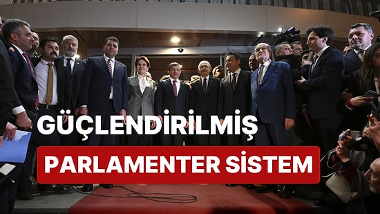 Parlamenter Sistem Nedir? Güçlendirilmiş Parlamenter Sistem Ne Anlama Gelmektedir?