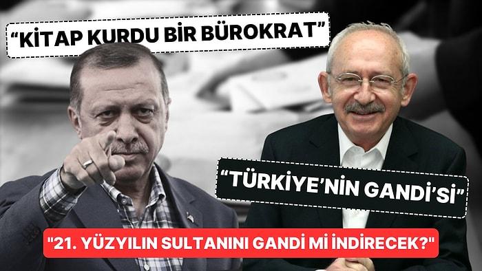 Türkiye'nin Gandi'si Diyen de Oldu, Kitap Kurdu Bürokrat Yazan da: Kılıçdaroğlu'nun Adaylığı Dünya Basınında!