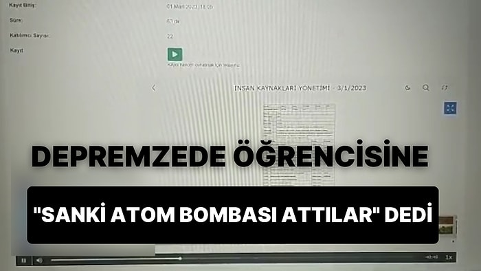 Düzce Üniversitesi'nde Öğretim Görevlisi, Depremzede Öğrenciye 'Bırak Yahu, Sanki Atom Bombası Attılar' Dedi