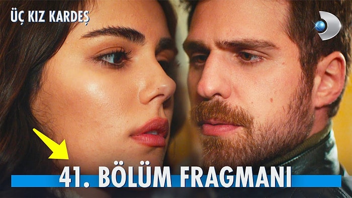 Üç Kız Kardeş Son Bölüm Fragmanı Yayınlandı! Üç Kız Kardeş 41. Bölüm Fragmanı ve Son Bölüm Özeti