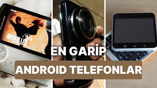 Tasarımlarıyla Döneme Damgasını Vuran En Farklı Android Telefon Modelleri