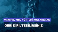 Sons of The Forest'ta Virginia'sı Ölenler Buraya: Virginia Nasıl Geri Getirilir?