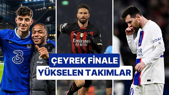 Messi ve Mbappe'den Erken Veda: Şampiyonlar Ligi'nde Çeyrek Finale Çıkan 4 Takım Belli Oldu!