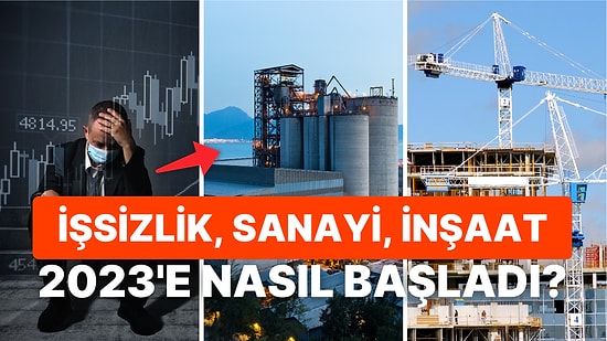 TÜİK Veri Oldu Yağdı: İşsizlik Sert Düştü! Sanayide Çarklar Dönerken İnşaat Maliyetleri Arttı